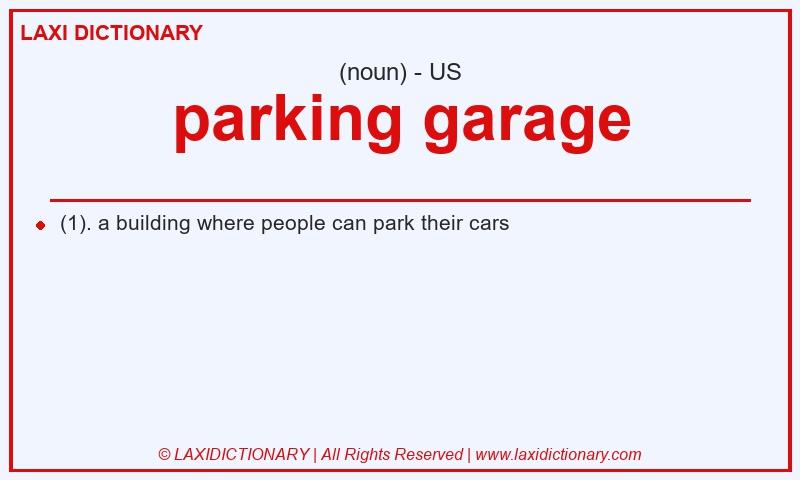 Definition parking garage in American English