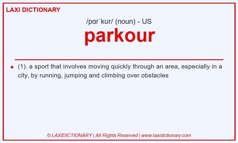 Definition parkour in American English