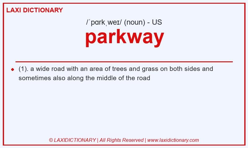 Definition parkway in American English