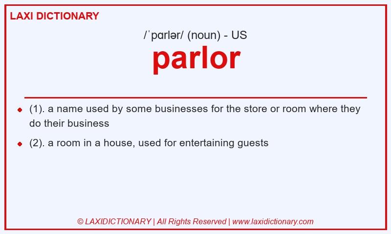 Definition parlor in American English