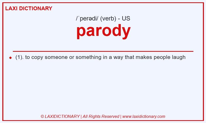 Definition parody in American English