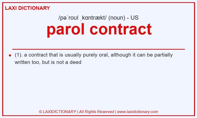 Definition parol contract in American English