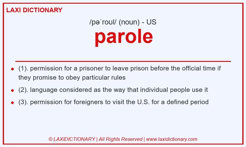 Definition parole in American English