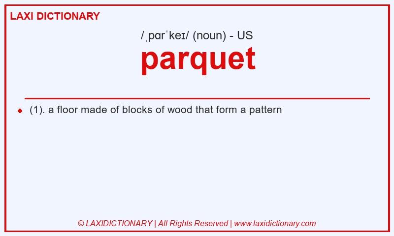 Definition parquet in American English