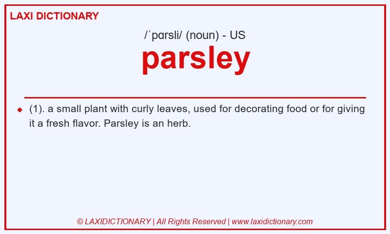 Definition parsley in American English