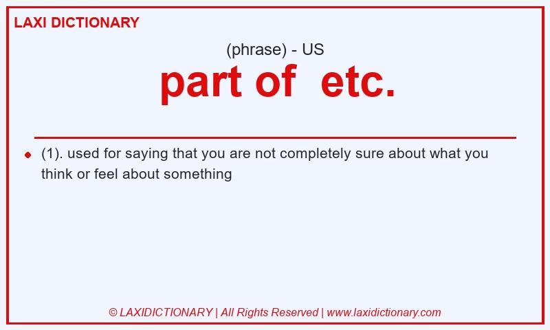 Definition part of etc. in American English