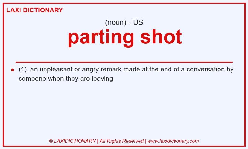 Definition parting shot in American English