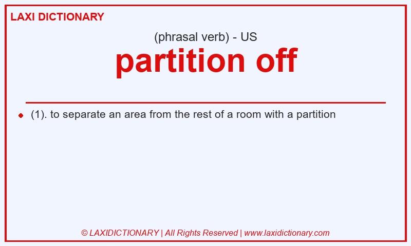 Definition partition off in American English