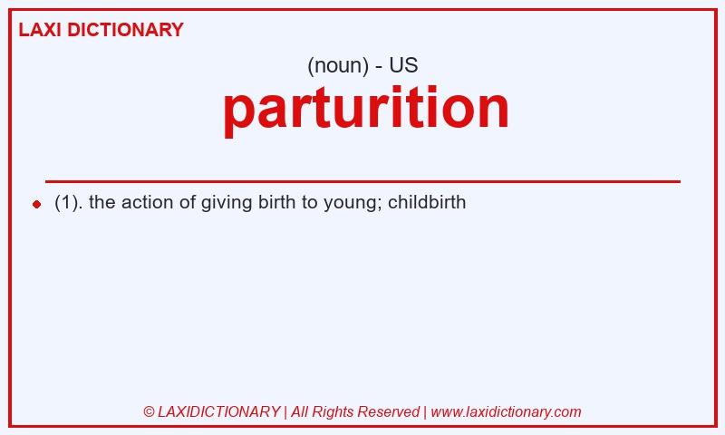 Definition parturition in American English