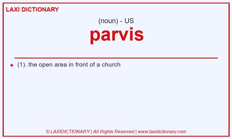 Definition parvis in American English