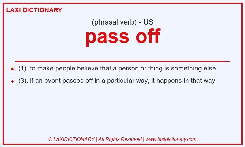 Definition pass off in American English