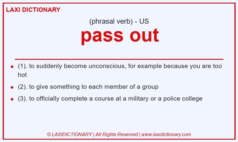 Definition pass out in American English
