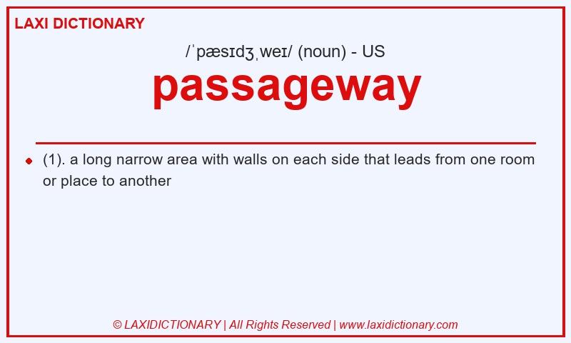 Definition passageway in American English