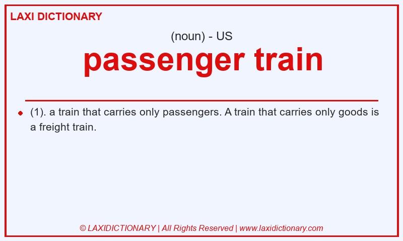 Definition passenger train in American English