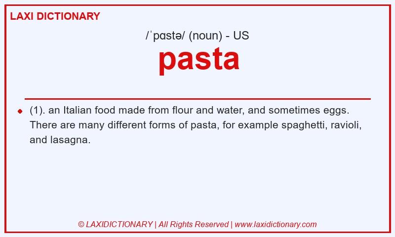 Definition pasta in American English