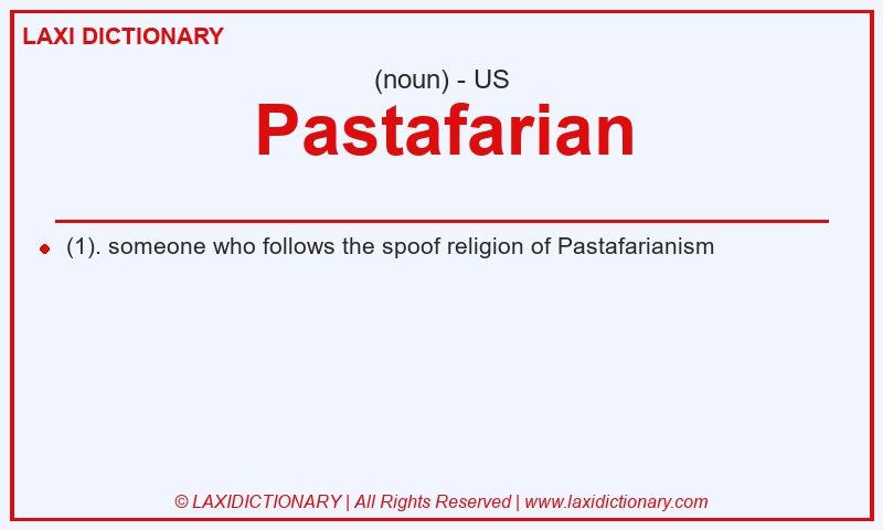 Definition Pastafarian in American English