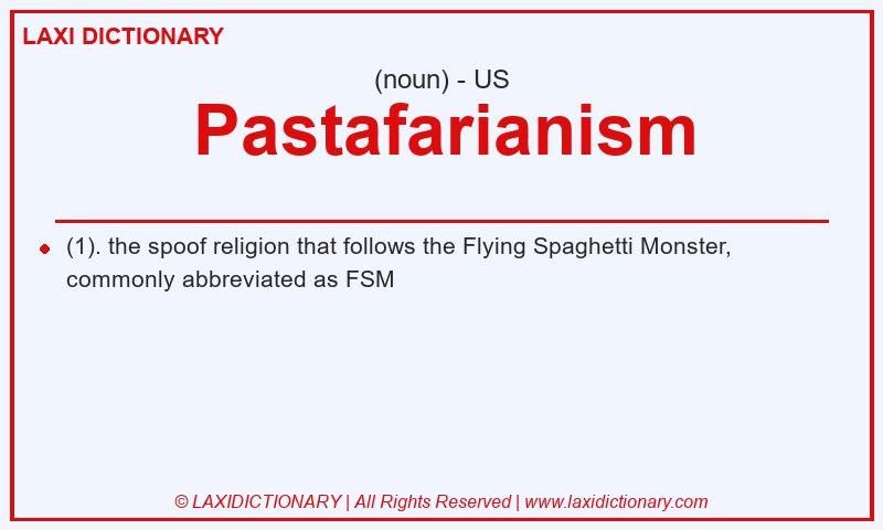 Definition Pastafarianism in American English