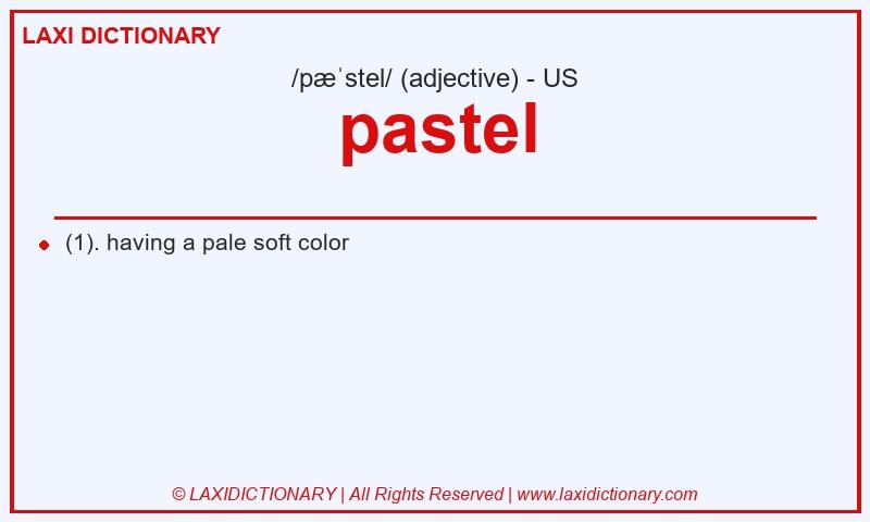 Definition pastel in American English
