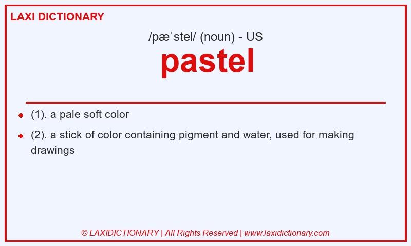 Definition pastel in American English