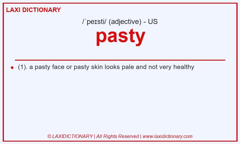 Definition pasty in American English