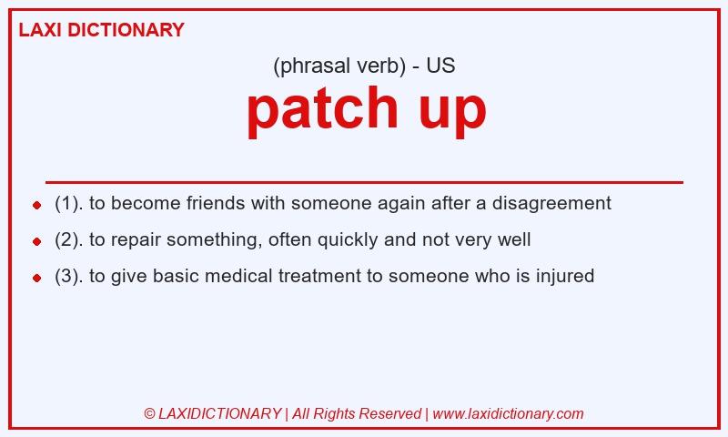 Definition patch up in American English