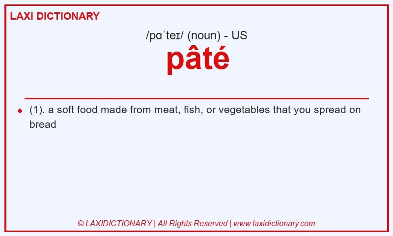 Definition pâté in American English