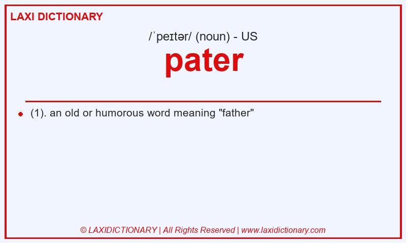 Definition pater in American English