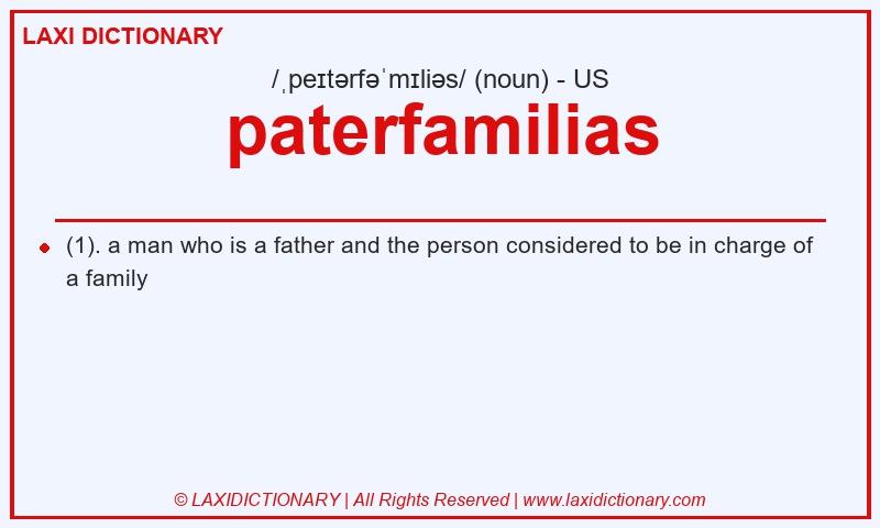 Definition paterfamilias in American English