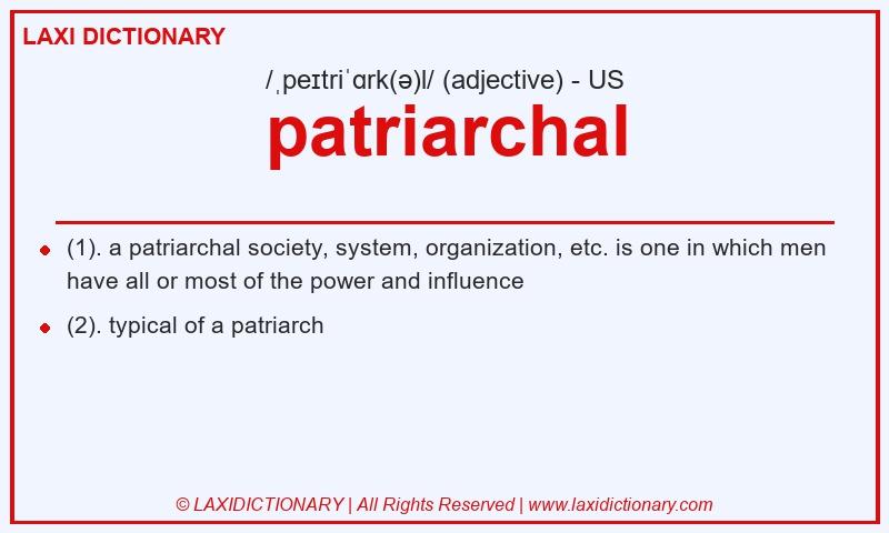 Definition patriarchal in American English