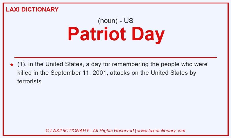 Definition Patriot Day in American English