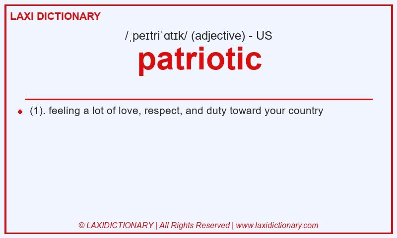 Definition patriotic in American English
