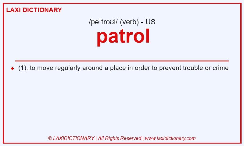 Definition patrol in American English