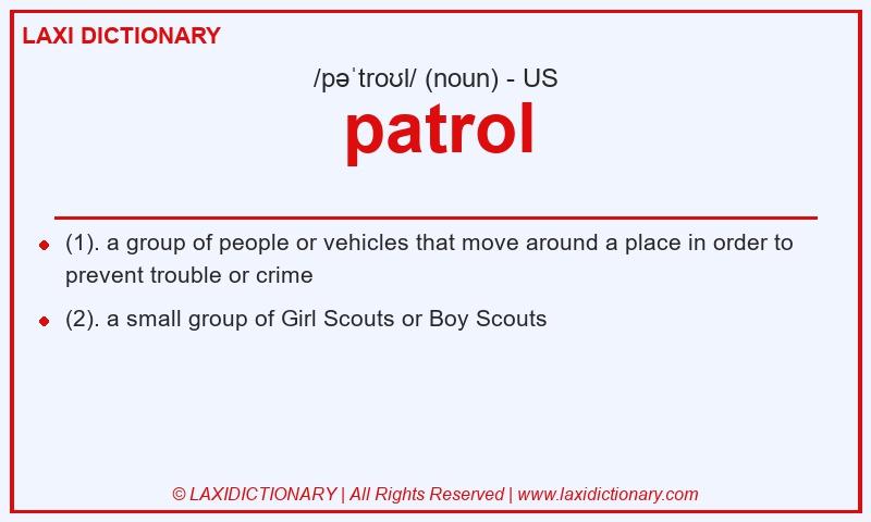 Definition patrol in American English