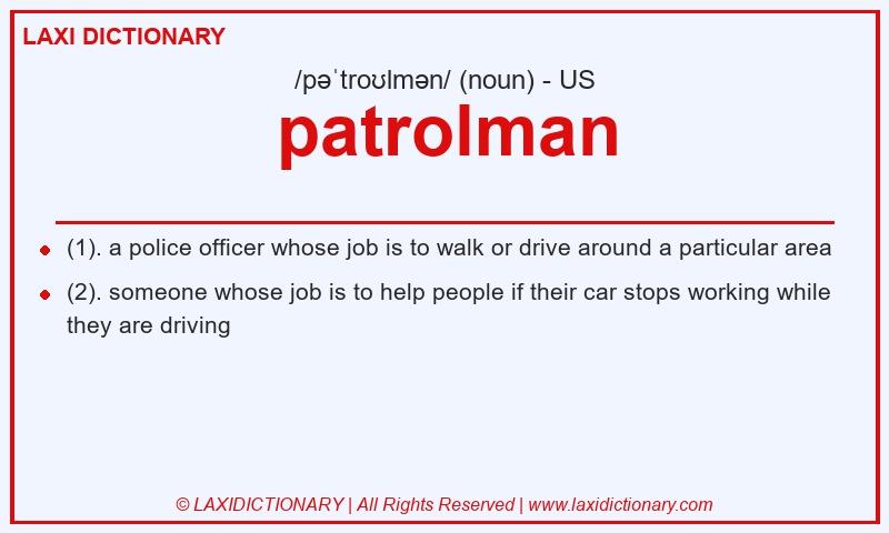 Definition patrolman in American English