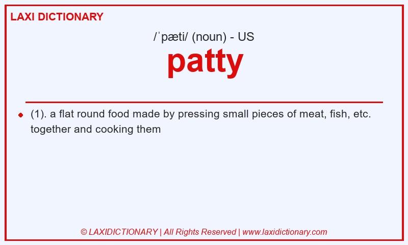 Definition patty in American English