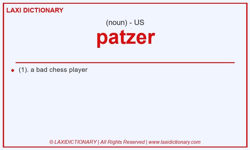 Definition patzer in American English
