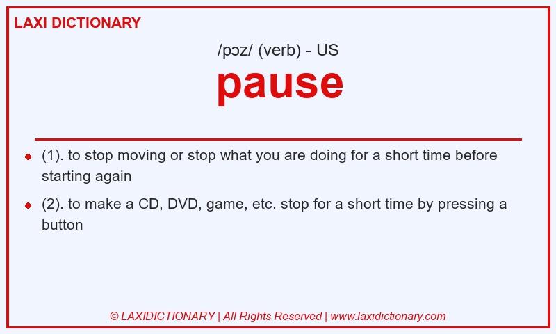 Definition pause in American English