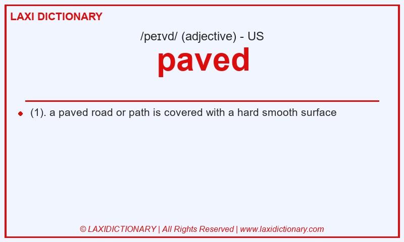 Definition paved in American English