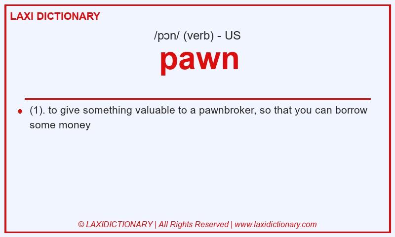 Definition pawn in American English