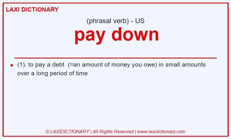 Definition pay down in American English