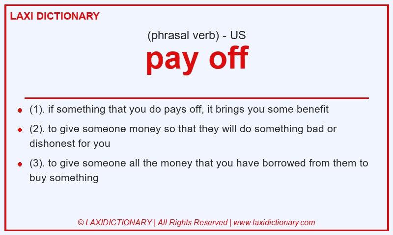 Definition pay off in American English