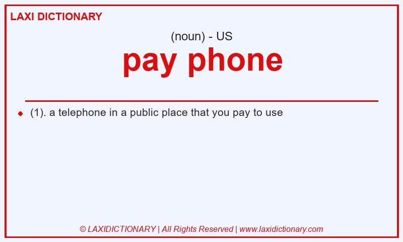 Definition pay phone in American English