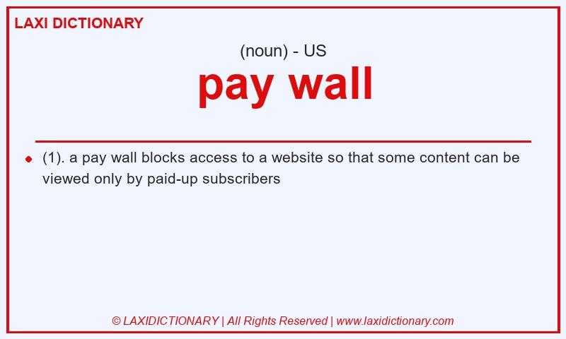 Definition pay wall in American English