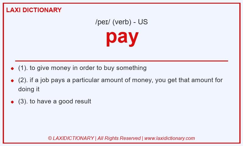 Definition pay in American English