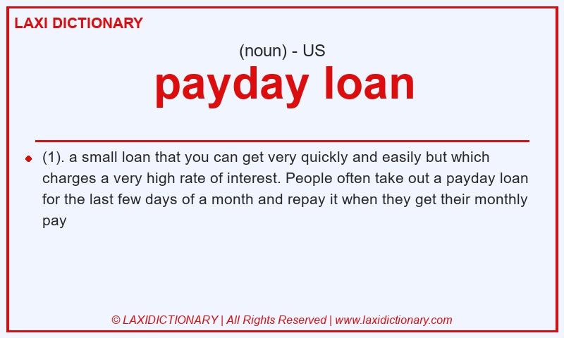 Definition payday loan in American English