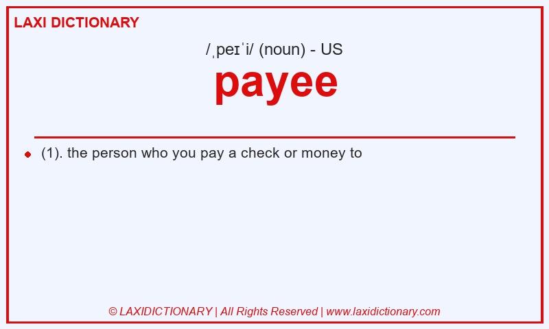 Definition payee in American English