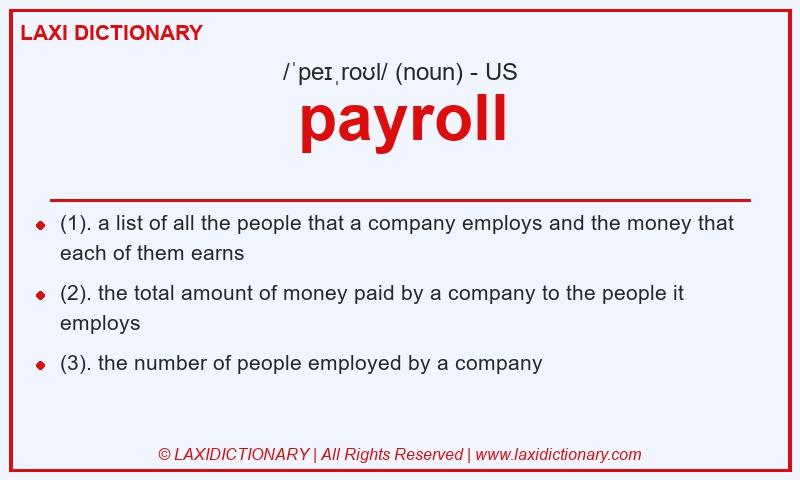Definition payroll in American English