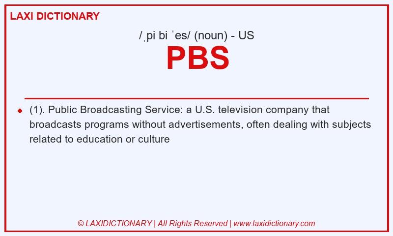Definition PBS in American English