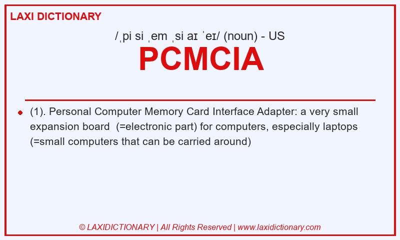 Definition PCMCIA in American English