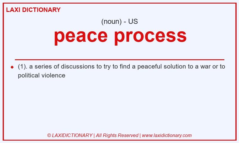 Definition peace process in American English
